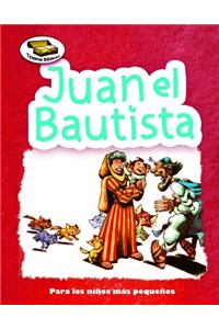 Juan El Bautista