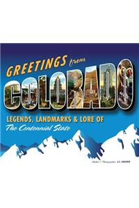 Greetings from Colorado: Legends