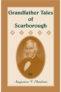 Grandfather Tales of Scarborough