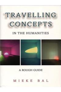 Travelling Concepts in the Humanities