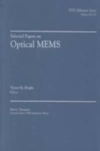 Selected Papers on Optical MEMs