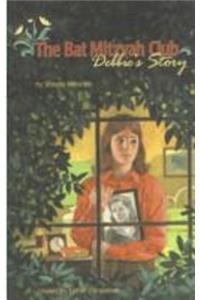 Bat Mitzvah Club, Debbie's Story