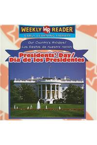 Presidents' Day / Día de Los Presidentes