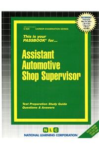 Assistant Automotive Shop Supervisor