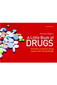 A Little Book of Drugs