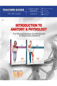 Introduction to Anatomy & Physiology (Teacher Guide)