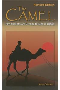 The Camel: How Muslims Are Coming to Faith in Christ