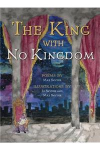 The King with No Kingdom