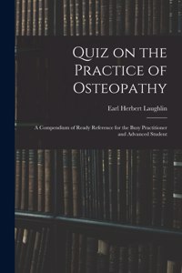 Quiz on the Practice of Osteopathy