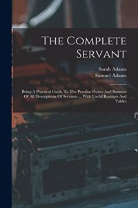 The Complete Servant