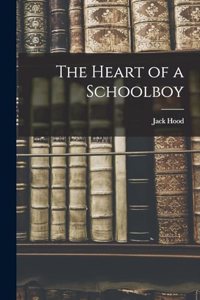 Heart of a Schoolboy