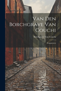 Van Den Borchgrave Van Couchi