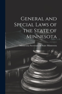 General and Special Laws of the State of Minnesota