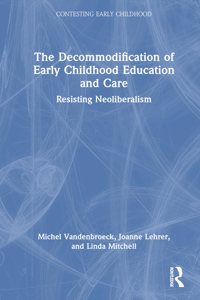 Decommodification of Early Childhood Education and Care