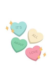 It's All About Love