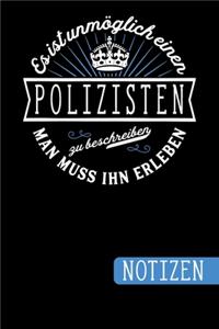 Es ist unmöglich einen Polizisten zu beschreiben