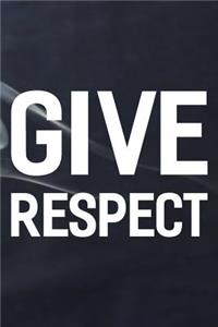 Give Respect