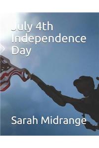 July 4th Independence Day