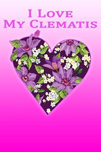 I Love My Clematis