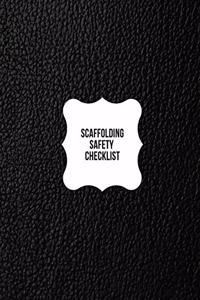 Scaffolding Safety Checklist