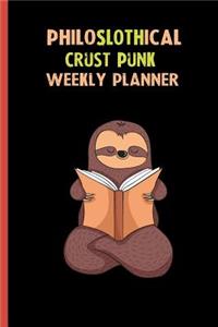 Philoslothical Crust Punk Weekly Planner
