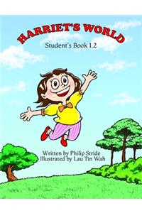 Harriet's World Student's Book 1.2