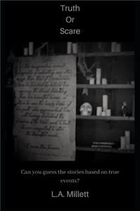 Truth or Scare