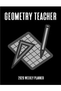 Geometry Teacher 2020 Weekly Planner