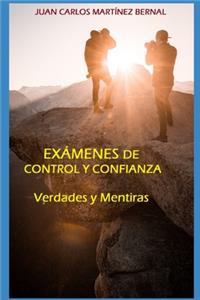 Exámenes de Control Y Confianza