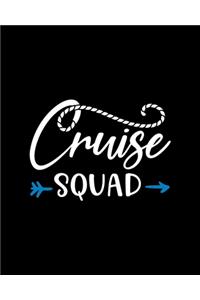 Cruise squad