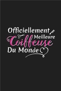 Officiellement Meilleure Coiffeuse Du Monde