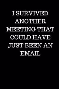I Survived Another Meeting That Could Have Just Been an Email
