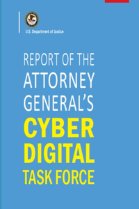 Report of the Attorney General's Cyber Digital Task Force