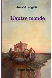 L'autre monde