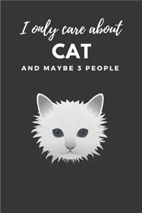 I Only Care About Cats And Maybe 3 People