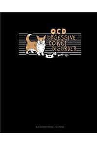 Ocd Obsessive Corgi Disorder