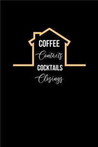 Coffee Contacts Cocktails Closings