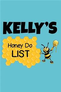 Kelly's Honey Do List