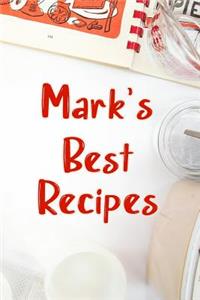 Mark's Best Recipes