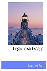 Anglo-Irish Essays