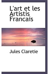 L'Art Et Les Artistis Francais