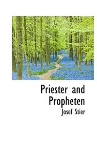 Priester and Propheten