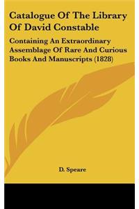 Catalogue Of The Library Of David Constable