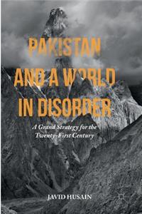 Pakistan and a World in Disorder