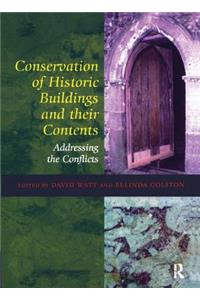Conservation of Historic Buildings and Their Contents