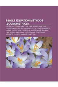 Single Equation Methods (Econometrics)
