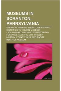 Museums in Scranton, Pennsylvania