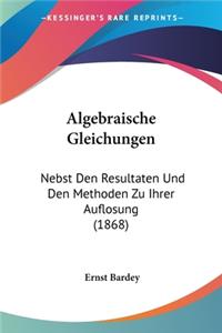 Algebraische Gleichungen