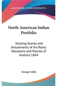 North American Indian Portfolio