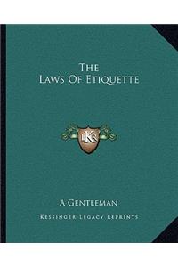 The Laws Of Etiquette